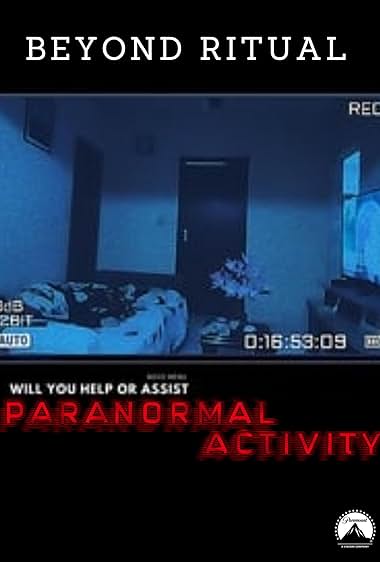Paranormal Activity: Beyond Ritual