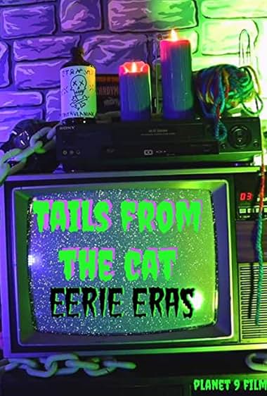 Tails from the Cat: Eerie Eras