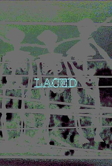 Laced