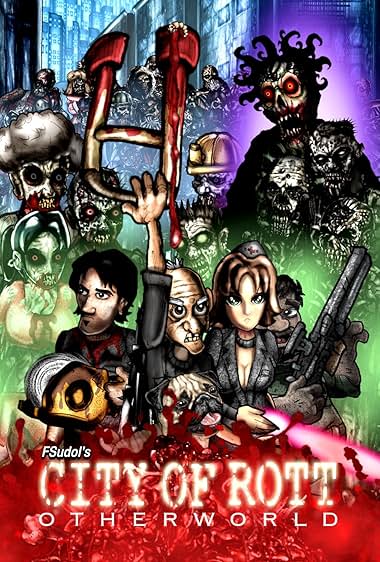 City of Rott: Otherworld
