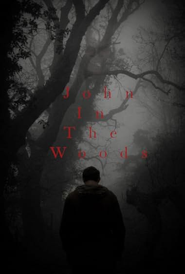 John in the Woods