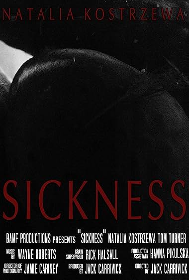 Sickness