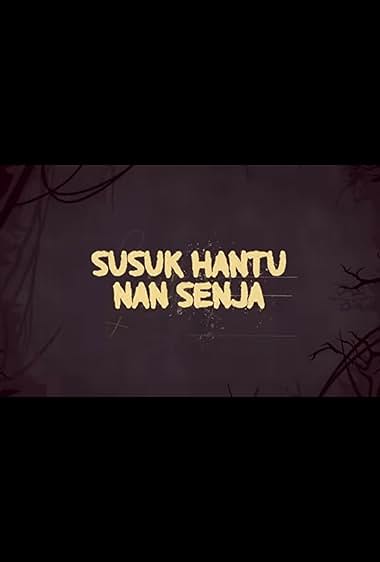 Susuk Hantu Nan Senja
