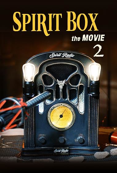 Spirit Box the Movie 2
