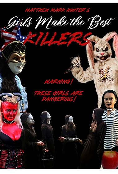 Girls Make the Best Killers