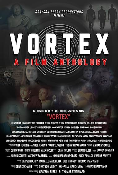 Vortex: A Film Anthology