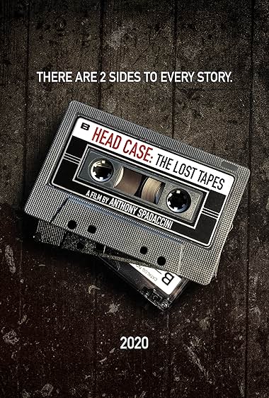 Head Case: The Lost Tapes