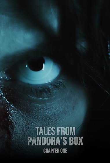 Tales from Pandora's Box: Chapter One
