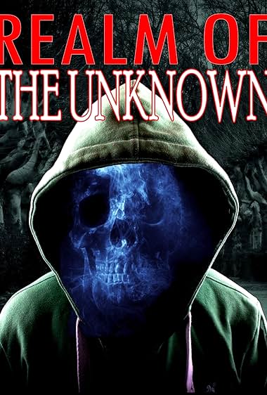 Realm of the Unknown