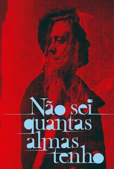 Não sei quantas almas tenho