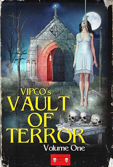 Vipco's Vault of Terror: Volume One