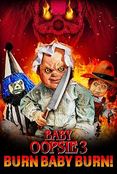 Baby Oopsie 3: Burn Baby Burn