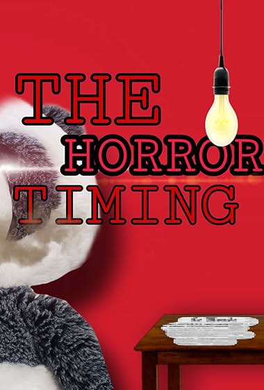 The Horror Timing