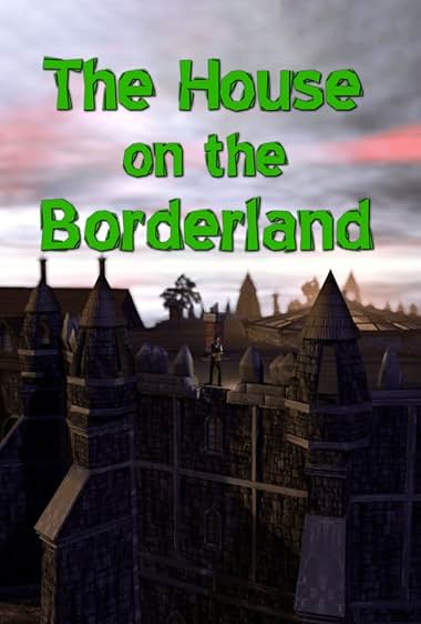 The House on the Borderland