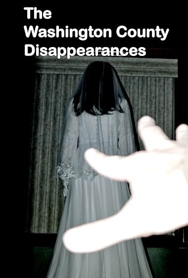 The Washington County Disappearances