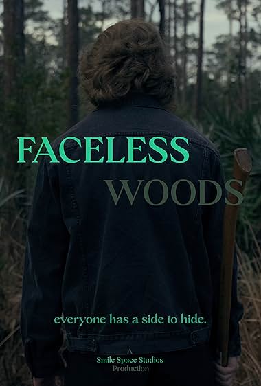 Faceless Woods