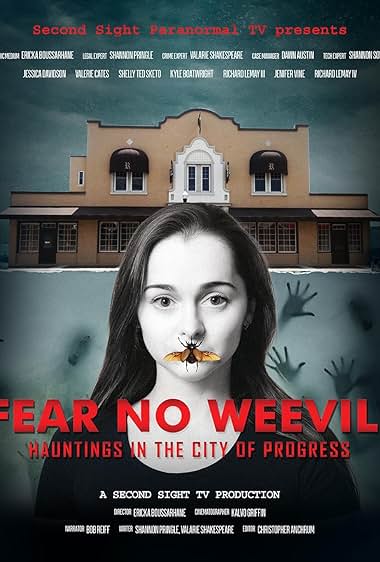 Fear No Weevil: Hauntings in the City of Progress