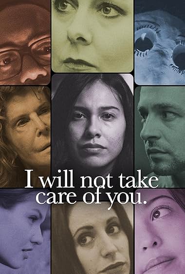 I Will Not Take Care of You