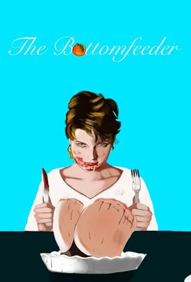 The Bottomfeeder