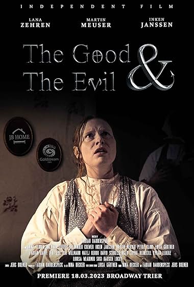 The Good and the Evil