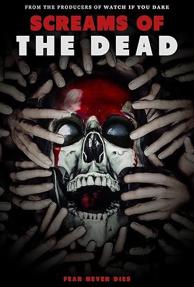 Screams of the Dead