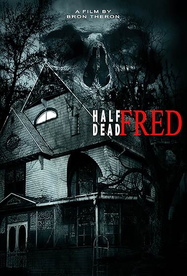 Half Dead Fred