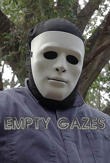Empty Gazes