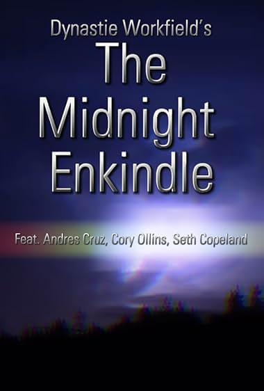 The Midnight Enkindle