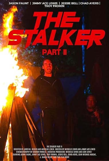 The Stalker: Part II