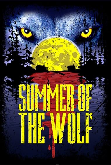 Summer of the Wolf