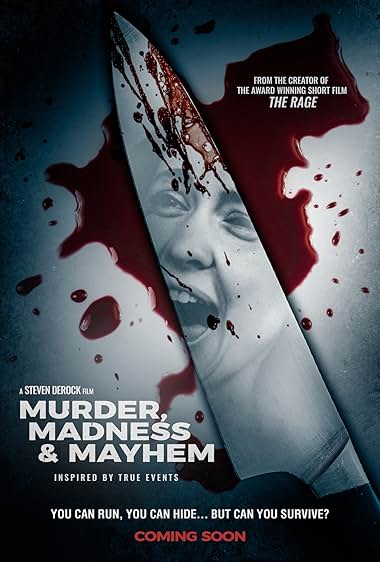 Murder, Madness and Mayhem