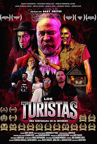 Los Turistas, una temporada en el infierno