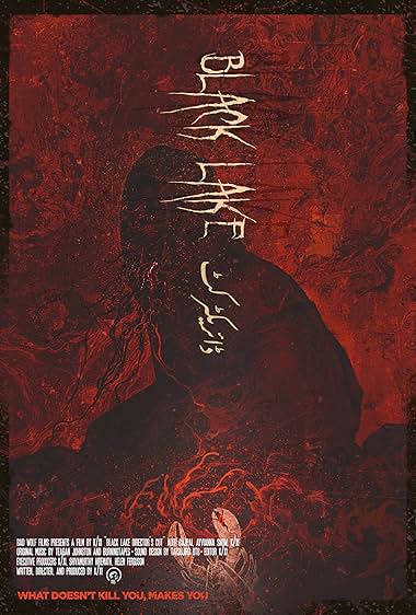 Black Lake: Director's Cut