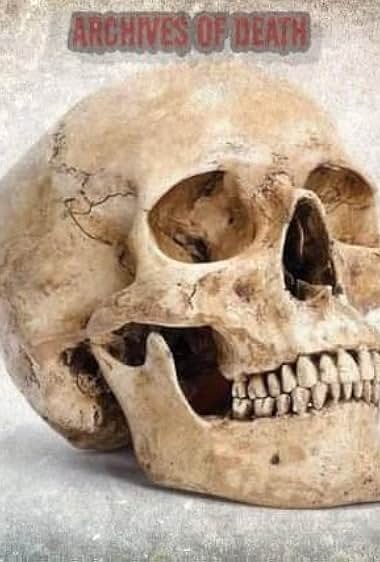 Archives of Death
