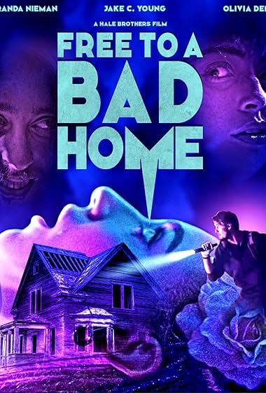 Free to a Bad Home