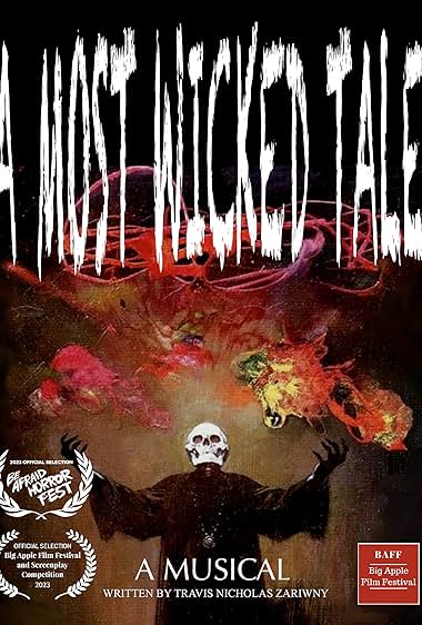 A Most Wicked Tale: A Horror Musical