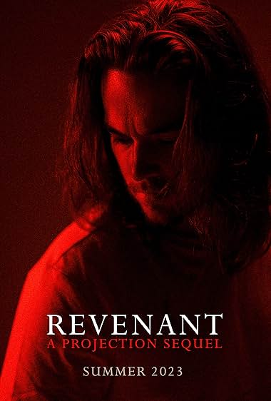 Revenant: a Projection Sequel