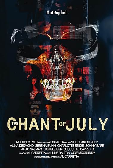 The Chant of July