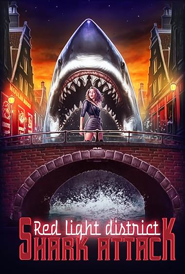 Red Light District Shark Attack