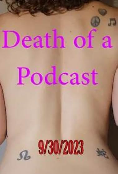 Death of a Podcast