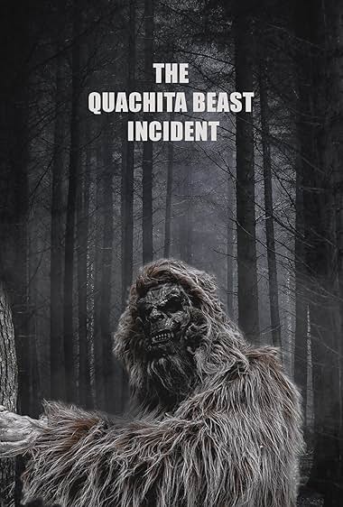 The Quachita Beast Incident