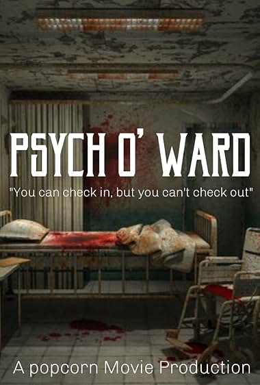 Psych O' Ward