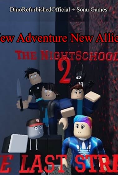 The NightSchool 2