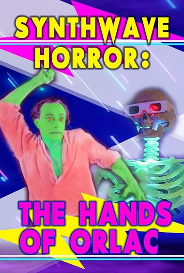 Synthwave Horror: The Hands of Orlac