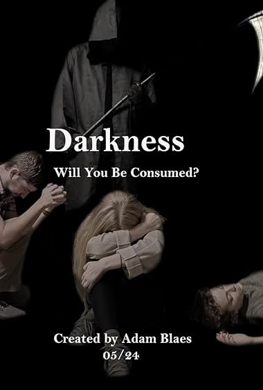 Darkness