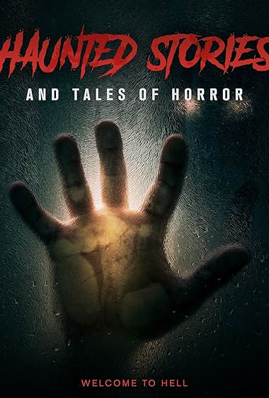 Haunted Stories and Tales of Horror