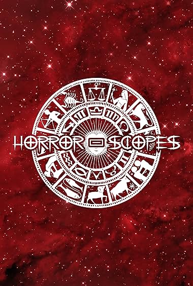 Horror-Scopes Volume One