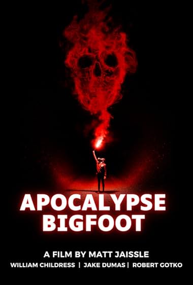 Apocalypse Bigfoot