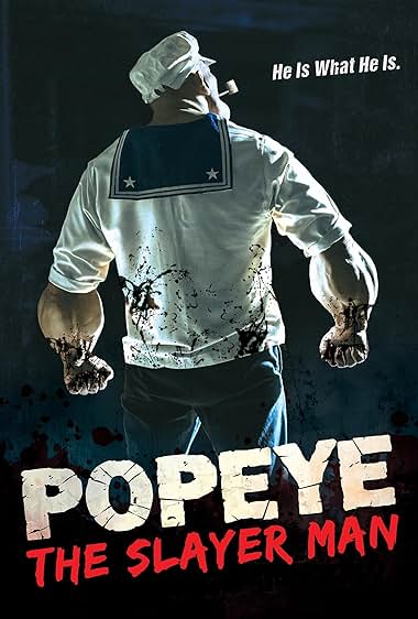 Popeye: The Slayer Man