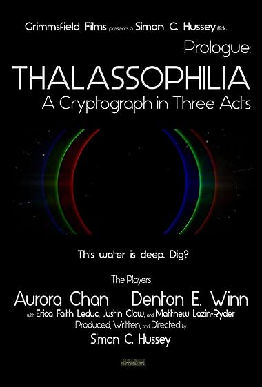 Prologue: Thalassophilia – A Cryptograph in Three Acts
